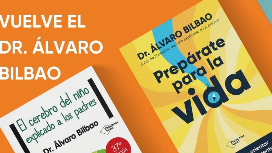 Alvaro Bilbao publica su nuevo libro "Preparate para la vida"
