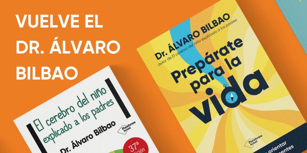 Alvaro Bilbao publica su nuevo libro "Preparate para la vida"
