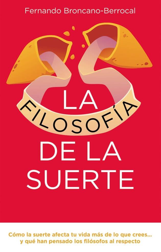 La filosofía de la suerte