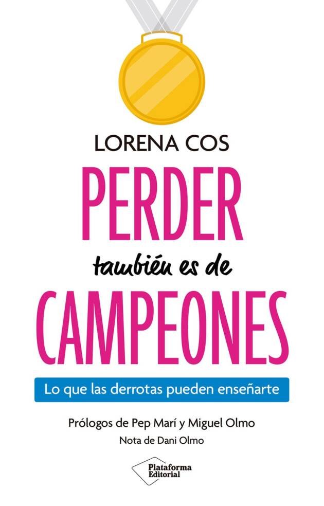 Perder también es de campeones