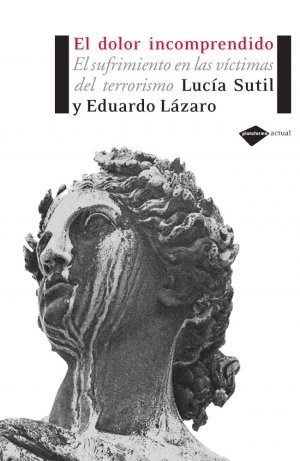 El dolor incomprendido