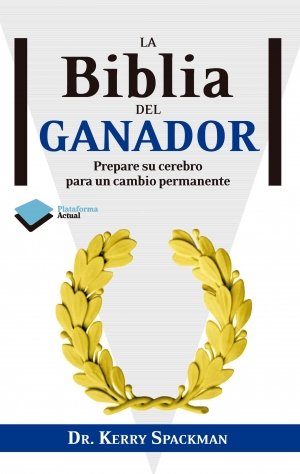 La Biblia del Ganador