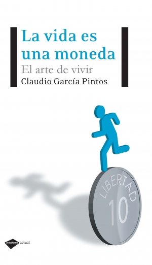 La vida es una moneda
