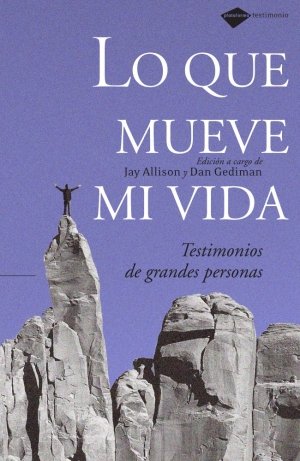 Lo que mueve mi vida