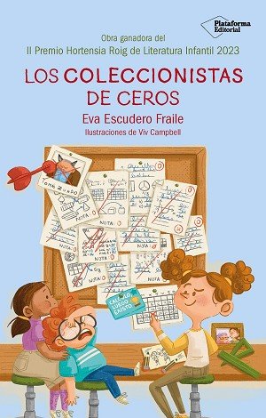 La coleccionistas de ceros de Eva Escudero