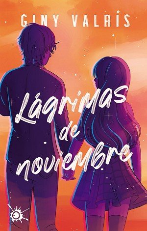 Lágrimas de noviembre de Giny Varlís