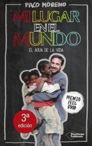 Mi lugar en el mundo de Paco Moreno