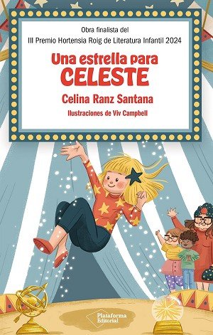 Una estrella para Celeste de Celina Ranz Santana